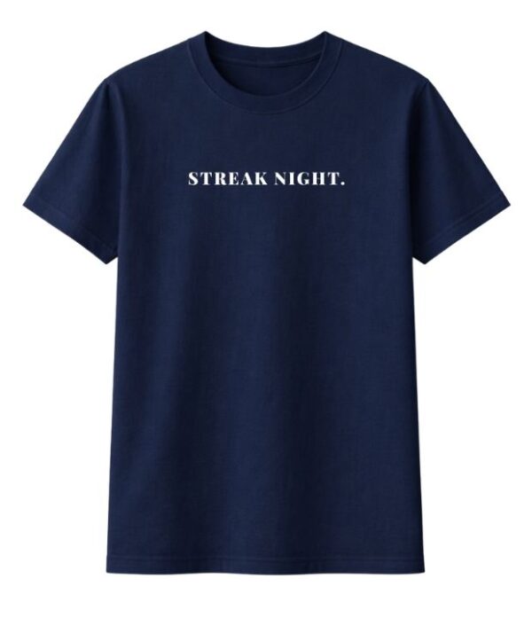 Streak Night